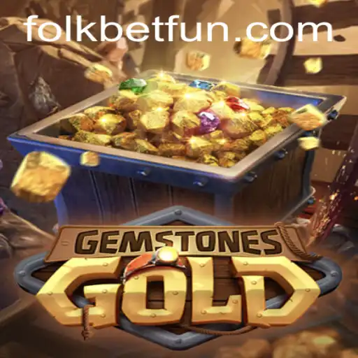 Explorando GemstonesGold: O Novo Fenômeno em Folkbet.com