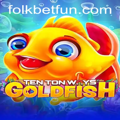 Explorando o Universo de TenTonWaysGoldfish: Um Novo Jogo no Folkbet.com
